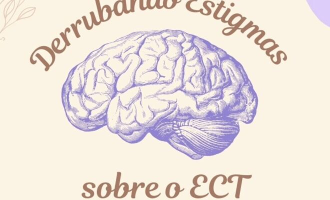 Derrubando estigmas sobre o ECT
